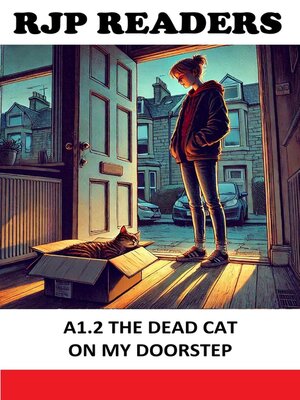 cover image of A1.2 the Dead Cat on My Doorstep